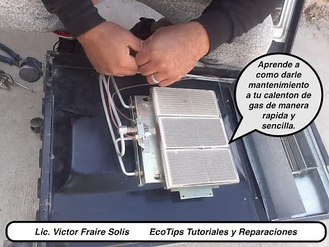 Limpieza y mantenimiento de calenton de gas.