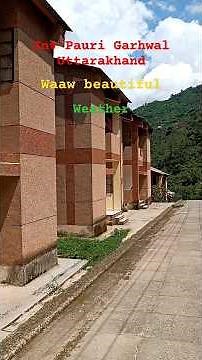 Beautiful view of Jnv Pauri Garhwal #Afternoon #