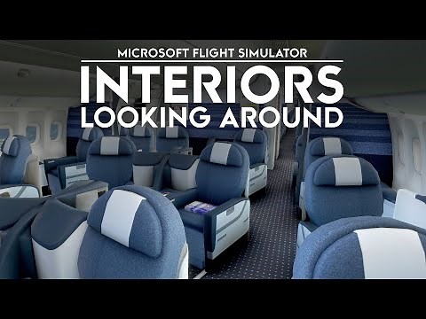 Microsoft Flight Simulator - Plane Interiors - Walking Around