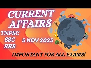 📅 5 November 2025 | TNPSC Daily Current Affairs | 🔥 Important Updates for Group 2 & Group 4 Exam