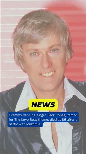 Farewell to a Legend: Jack Jones, Voice Behind The Love Boat, Passes at 86 🎶 #JackJones #TheLoveBoat