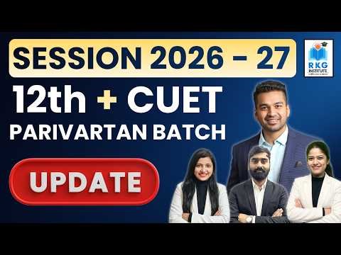 Class 12th Session 2026-27 | Parivartan Batch - Books, Timings, Material & Fees | CA Parag Gupta