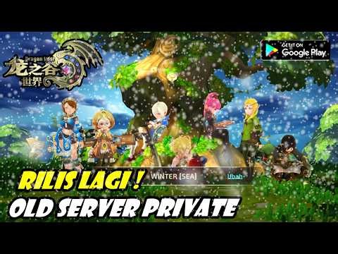 Rilis Lagi! Dragon Nest Mobile Private Server LAMA