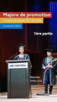 Allocution de Widad Mas, majore de promotion EMBA 2026 | Collation des grades HEC Montréal PARTIE 1