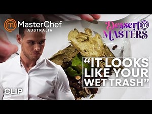 "It's Like Your Wet Trash" | MasterChef Australia Dessert Masters | MasterChef World