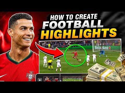 HOW TO CREATE FOOTBALL HIGHLIGHTS #football #highlights #foryou