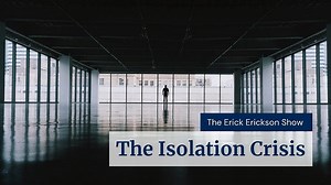 An Isolation Crisis is Devastating American Men