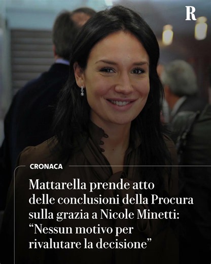 Sergio Mattarella CONFERMA la grazia a Nicole Minetti
