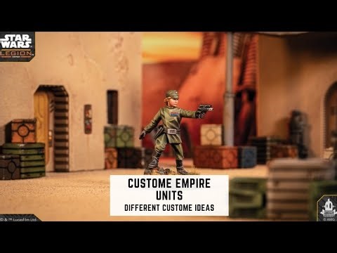 Star Wars: Legion: Custom Imperial Officer/Agent Builds