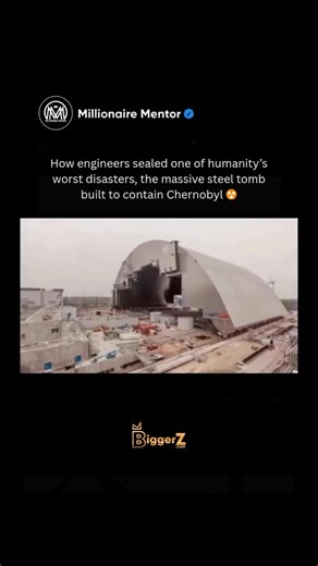 Millionaire Mentor on Instagram: "After the 1986 Chernobyl disaster, radioactive debris continued to leak from Reactor 4 for decades. The original “sarcophagus,” hastily built by Soviet engineers, was cracking and on the verge of collapse. To stop further #radiation leaks, a team of international engineers built a new structure called the New Safe Confinement (NSC) the largest movable object ever constructed. It stands 354 feet tall, 531 feet long, and weighs over 36,000 tons. Because radiation 