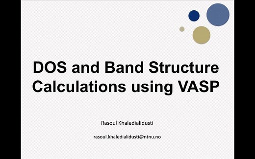VASP计算状态密度及能带结构-DOS and Band Structure Calculation using VASP