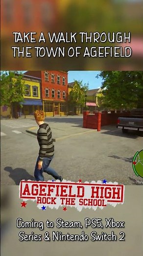 A walk around town - Agefield High: Rock The School (Coming Soon)