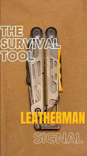 LEATHERMAN Signal: the Ultimate Survival Multi-Tool? 🔥🏕️