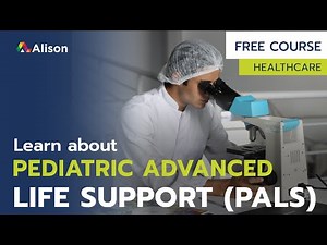 Pediatric Advanced Life Support - Free Online Course with Certificate