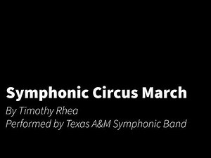 Symphonic Circus March