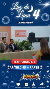 Luz de luna 4 "La Despedida" Capitulo 95 - Parte 2 | Farmeando