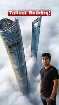 Tallest buildings in the world 😱