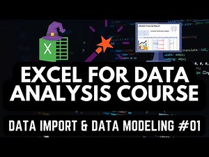 Introduction to Excel for Data Analysis: Data Modeling, Power Query, Pivot Tables Report Generation
