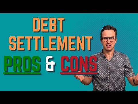 Debt Settlement Pros and Cons You NEED to know
