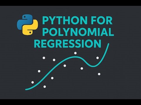 Lecture 32: Machine Learning: Regression Analysis: Python For Polynomial Regression