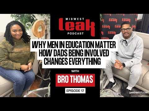 Why Men in Education Matter | How Dads Being Involved Changes Everything