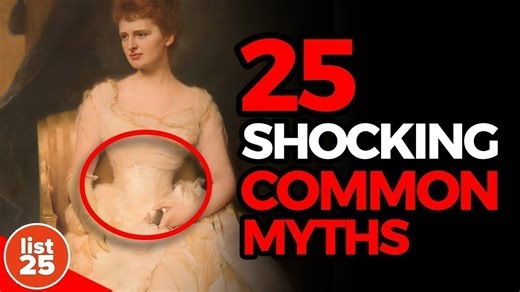 25 common myths that are shockingly true