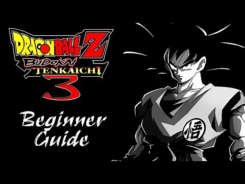 [DBZ BT3] A Beginner's Guide to Competitive Play