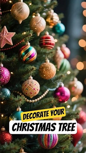 How to Decorate a Christmas Tree: Step by Step