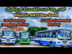 BANGALORE Majestic (KBS) BMTC Bus Stand Complete Review & Platform Details