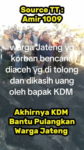 KDM Finally Helps Repatriate Central Java Residents from Aceh. #kangdedimulyadi