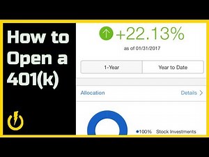 How to Open a 401k: So You Don't Have to Work Every Day UNTIL YOU DIE