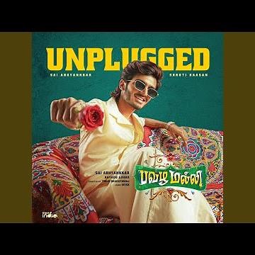Pavazha Malli Unplugged (From "Think Indie")