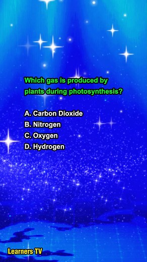 7.2K views · 181 reactions | Which gas is produced by plants during photosynthesis? #learnerstv #education #learning #knowledge | Learners TV | Facebook