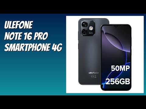 AVIS (2025) : Ulefone Note 16 Pro Smartphone 4G. DÉTAILS
