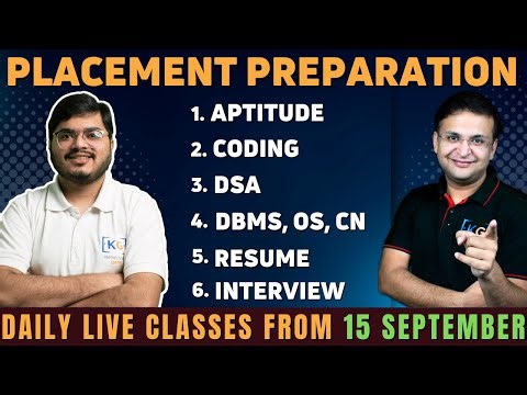 Complete Placement Preparation (LIVE): Aptitude, Coding, DSA, OS, DBMS, CN, SQL, Resume, Interview
