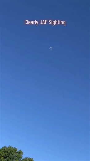 Clearly UAP Sighting.#uapsightings #uaptiktok #uapsighting #uap