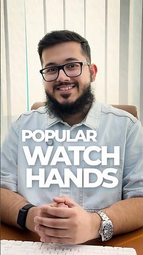 Here are 11 types of watch hands — explained by MonaWatch 🕰️