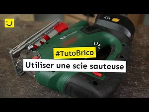 Utiliser une scie sauteuse