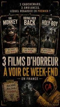 The Monkey, Bring Her Back et The Holy Boy - 3 films d’horreur à voir ce week-end
