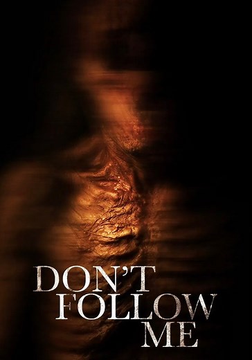 Don't Follow Me streaming: where to watch online?