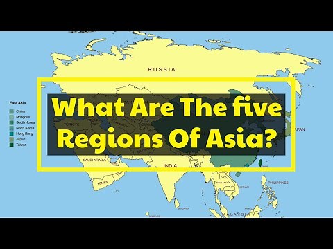 What Are The Five Regions Of Asia?