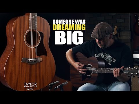 Taylor American Dream AD27