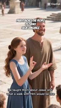 Paul teaches the people sign language.