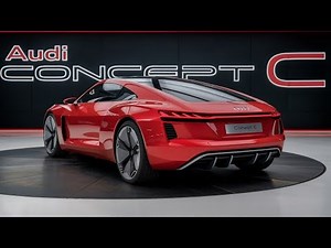 “2025 Audi Concept C Review | Futuristic Luxury Coupe Redefining Performance”