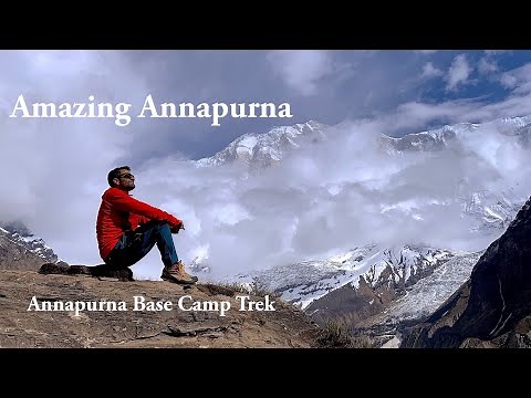Amazing Annapurna | Your Guide to Annapurna Base Camp (ABC) Trek in Nepal [Full Vlog]