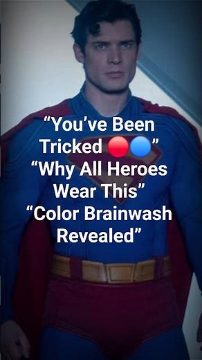 They Wear Red & Blue to Control You?!😱 Superhero Color Psychology #superman #spiderman #didyouknow
