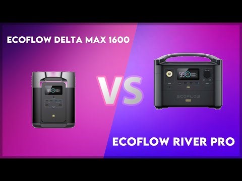 EcoFlow Delta Max 1600 vs EcoFlow River Pro Technical Comparison