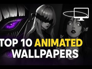 🔥 Top 10 Best Animated PC Wallpapers | 4K Ultra HD Aesthetic