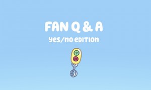 Bluey Yes/No game - Bluey Official Website