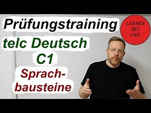 telc Deutsch C1 – Prüfung / 04 / Erklärung und Tipps zu den Sprachbausteinen